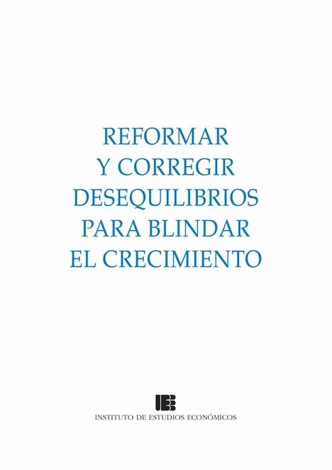 El IEE presenta el informe de coyuntura económica ‘reformar y corregir desequilibrios para blindar el crecimiento’