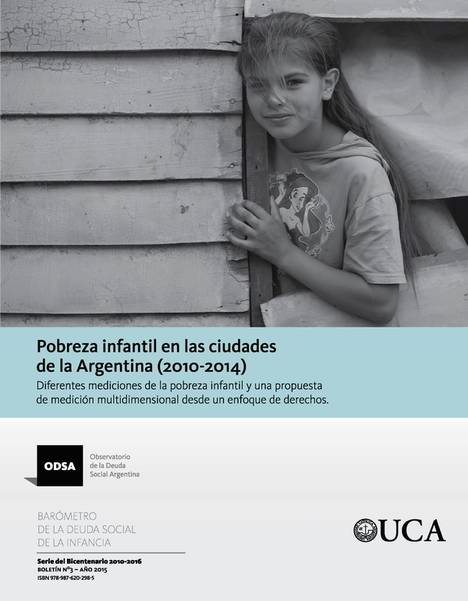Pobreza infantil en las ciudades de la Argentina (2010-2014).