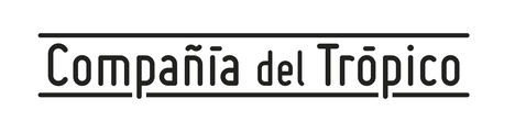 Compañía del Trópico cierra el primer trimestre del año con cinco nuevas aperturas