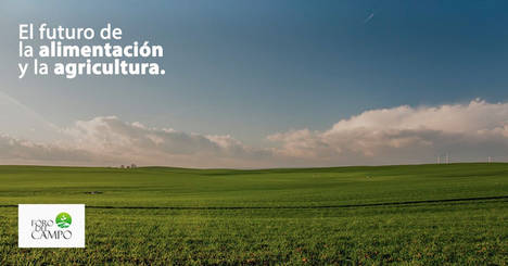 El futuro de la agricultura a debate en Foro del Campo