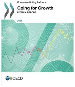 Economic Policy Reforms 2016 Going for Growth Interim Report.