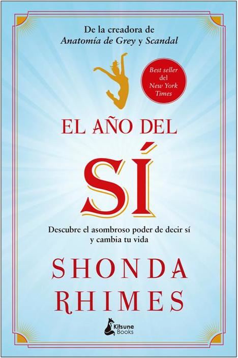Cambia tu vida de la mano de Shonda Rhimes, creadora de Anatomía de Grey y Scandal