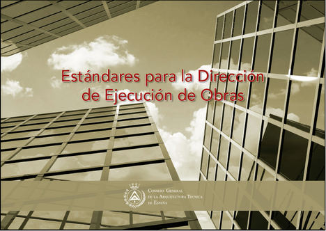 El CGATE publica una guía para facilitar a los Arquitectos Técnicos el inicio y desarrollo de su actividad profesional