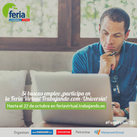 La Feria Virtual Trabajando.com – Universia arranca su nueva edición con más de 1.250 vacantes de empleo