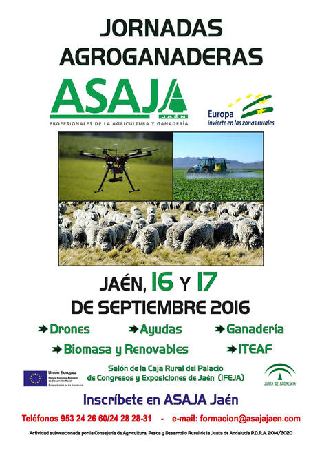 Asaja-Jaén celebra unas jornadas sobre agricultura y ganadería en los que se hablará de drones, cultivos alternativos y energías renovables