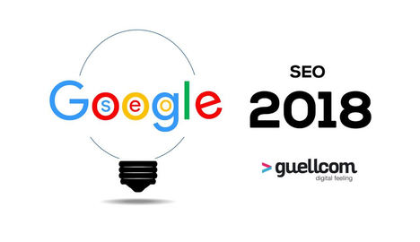 La agencia Guellcom explica las novedades del posicionamiento web para 2018