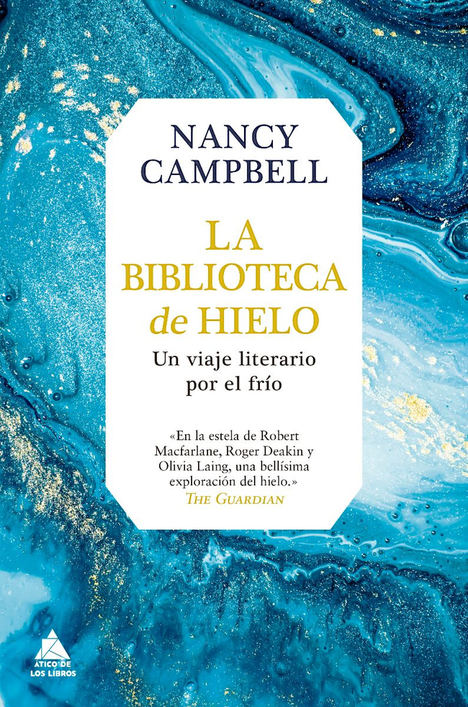 La biblioteca de hielo, de Nancy Campbell