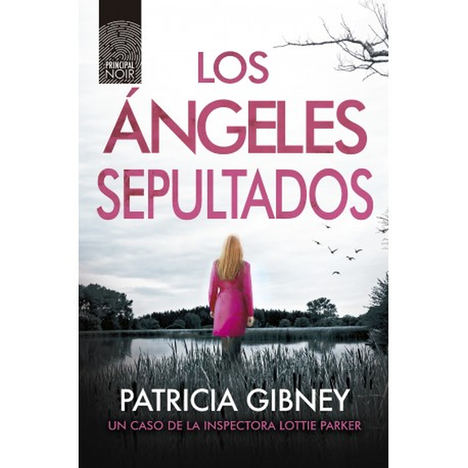 Los ángeles sepultados, de Patricia Gibney