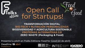KM ZERO Food Innovation Hub y Smart Agrifood Summit reconocerán a las startups más innovadoras del sector agroalimentario