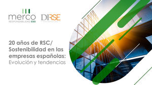 En materia de RSC y Sostenibilidad, el esfuerzo va por detrás de lo que la sociedad demanda a las compañías