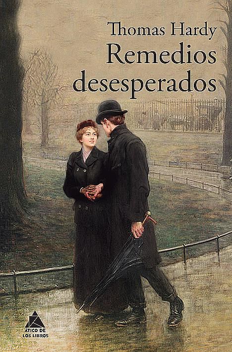Remedios desesperados de Thomas Hardy
