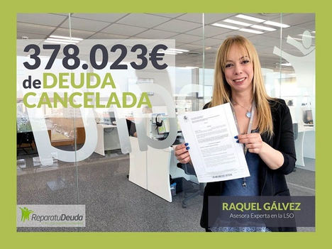 Repara tu Deuda Abogados cancela una deuda de 378.023 € con 12 bancos, más 20.000 € con la Seguridad Social