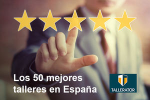 Los 50 Mejores Talleres de España, elegidos por miles de conductores
