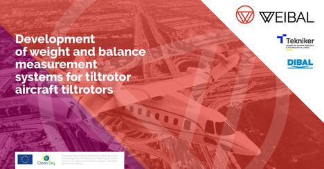 Tekniker y Dibal colaboran en un sistema de medición de peso y equilibrio de aeronaves tipo 'tiltrotor'