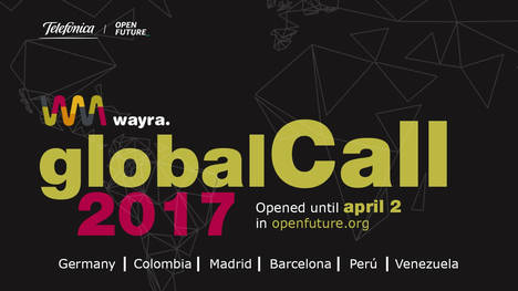 La 1ª Wayra Global Call de 2017 recibe más de 880 propuestas de emprendedores