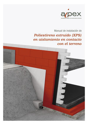 Aipex recopila todas las ventajas del XPS como material aislante en contacto con el terreno