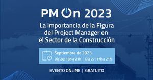 Editeca organiza PM On 2023, el mayor evento de Project Management en la construcción