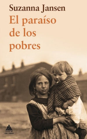 El paraíso de los pobres, de Suzanna Jansen