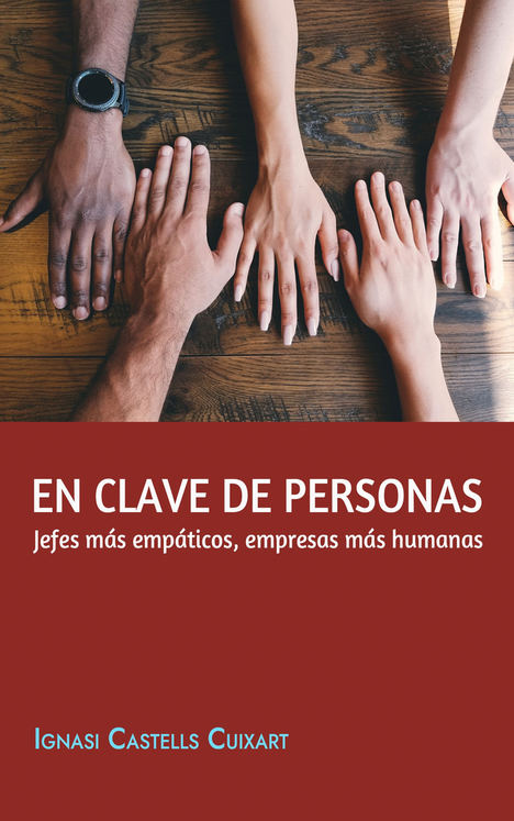 En clave de personas, de Ignasi Castells Cuixart