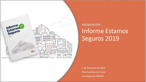 Presentación del Informe Estamos Seguros 2019 de Unespa