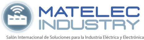 MATELEC INDUSTRY 2018, el mayor evento de soluciones para la industria 4.0