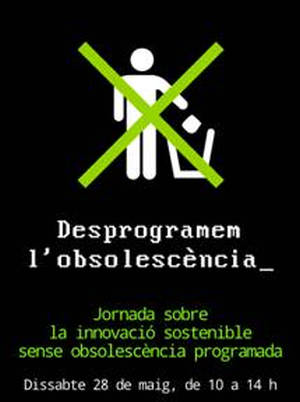 Barcelona acoge la primera Jornada sobre innovación sin obsolescencia programada