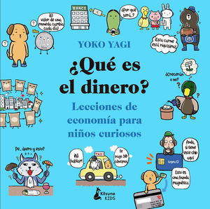 ¿Qué es el dinero?, de Yoko Yagi