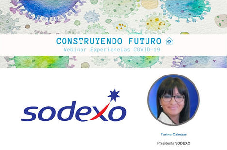 Nuevos nichos de mercado y retorno al espacio de trabajo: la estrategia de Sodexo hacia la nueva realidad