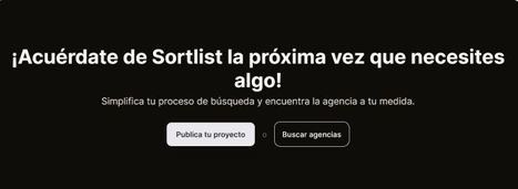 Sortlist: El mejor match making de Agencias de Marketing Digital