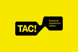 Nace TAC! Festival de Arquitectura Urbana