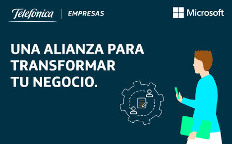 Telefónica Empresas y Microsoft unen fuerzas para hacer más asequible la digitalización a las pymes españolas
